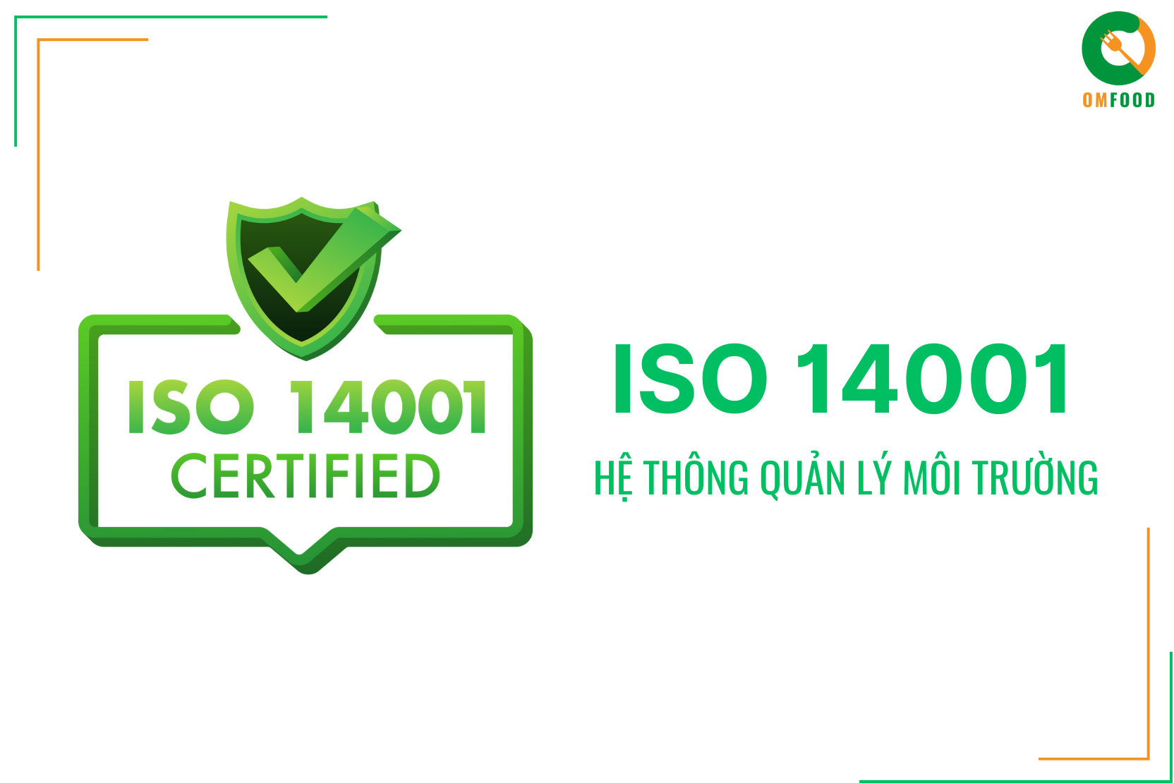 ISO 14001 - Chứng Nhận Hệ Thống Quản Lý Môi Trường Cho Ngành Thực Phẩm